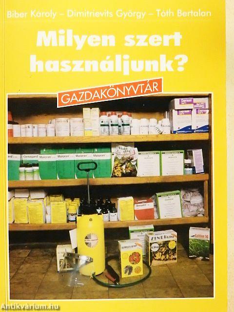 Milyen szert használjunk?