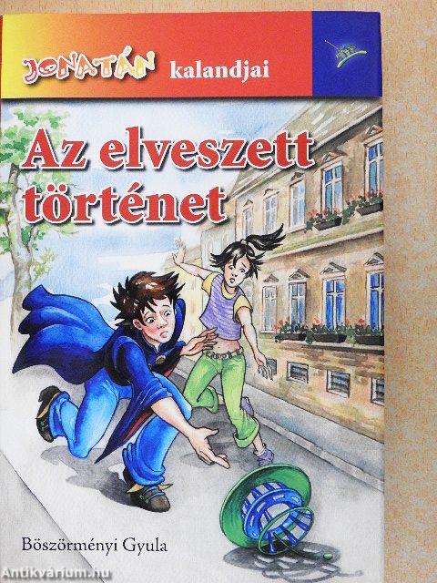 Az elveszett történet