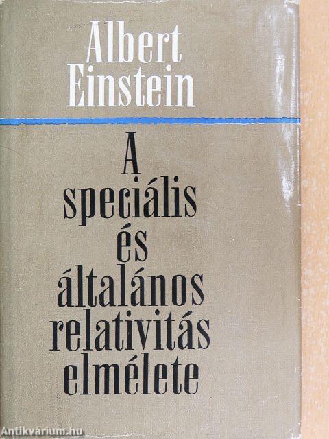 A speciális és általános relativitás elmélete