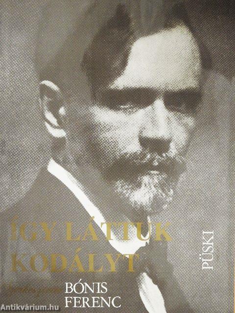 Így láttuk Kodályt