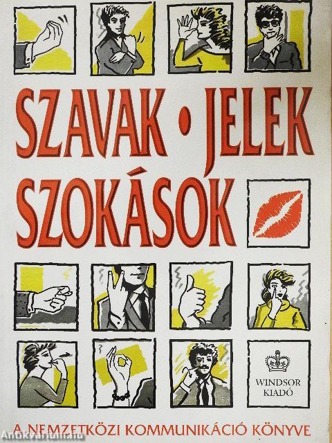 Szavak, jelek, szokások