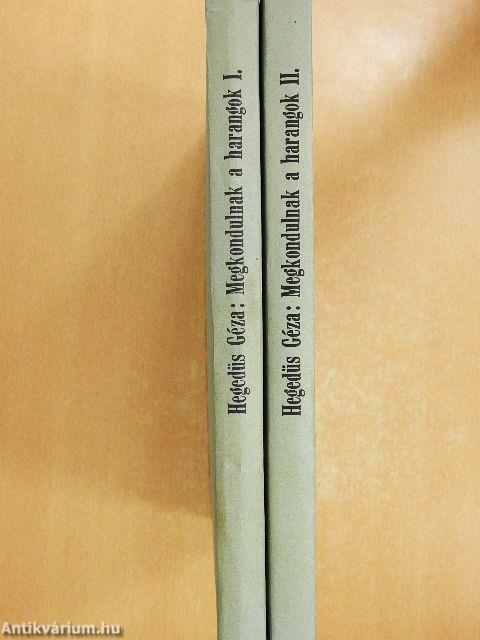 Megkondulnak a harangok I-II.