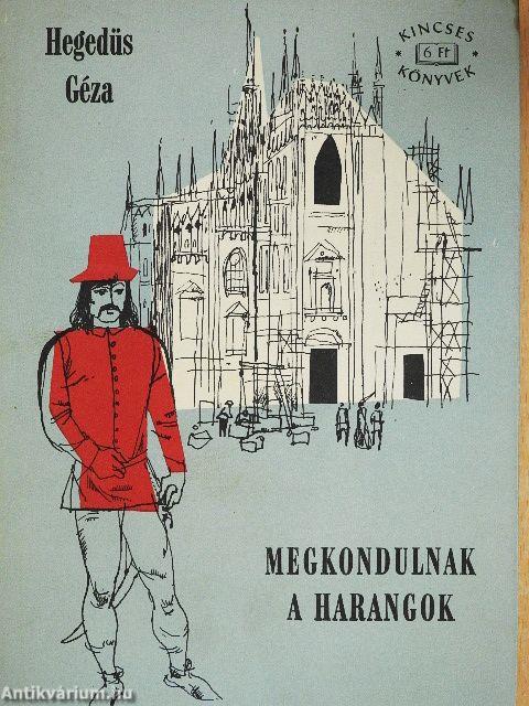 Megkondulnak a harangok I-II.