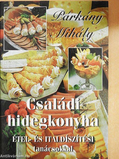 Családi hidegkonyha