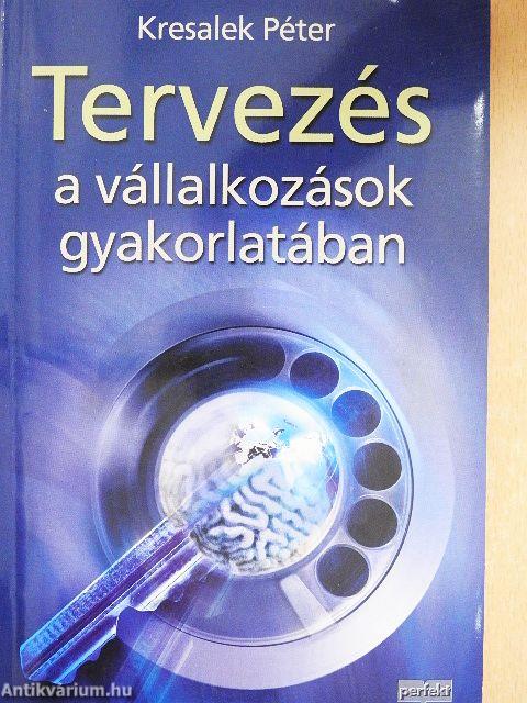 Tervezés a vállalkozások gyakorlatában