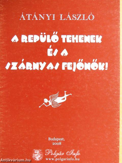 A repülő tehenek és a szárnyas fejőnők!