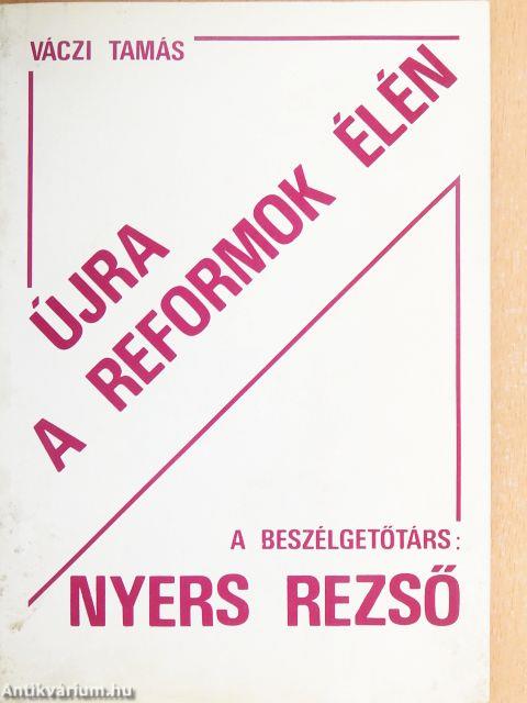 Újra a reformok élén