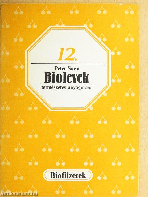 Biolevek természetes anyagokból