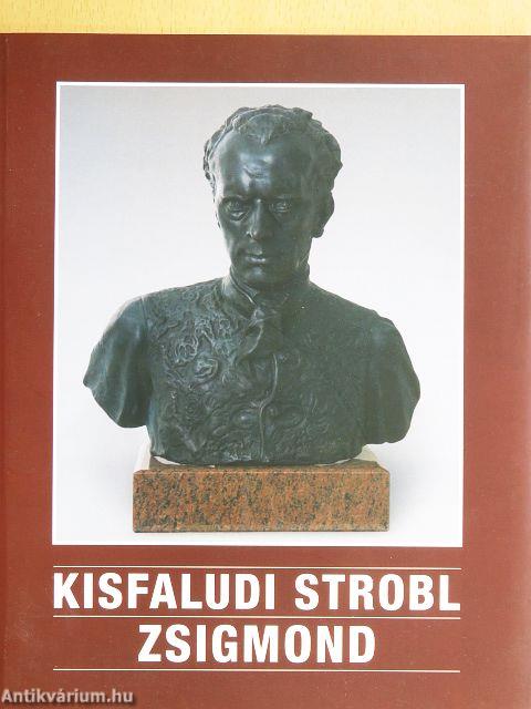 Kisfaludi Strobl Zsigmond kiállítása