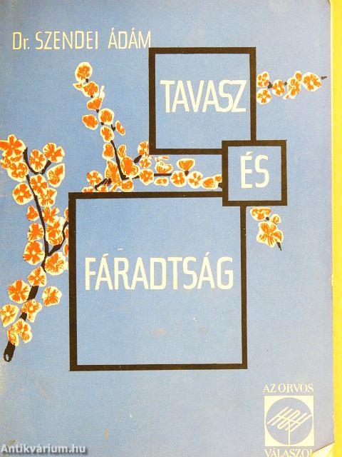 Tavasz és fáradtság