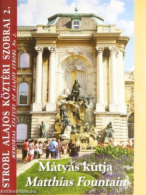 Mátyás kútja a Budai Várban