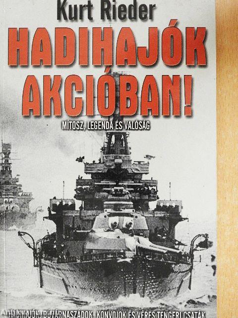 Hadihajók akcióban!