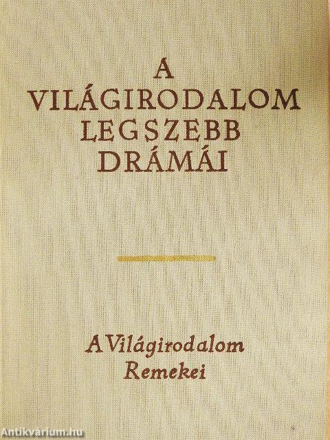 A világirodalom legszebb drámái I-II.