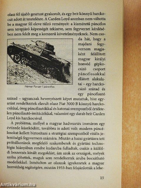 Magyar fejlesztések a II. világháborúban és a Magyar Királyi Honvédség haditechnikája