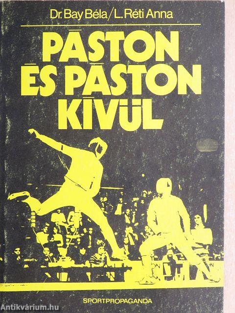 Páston és páston kívül