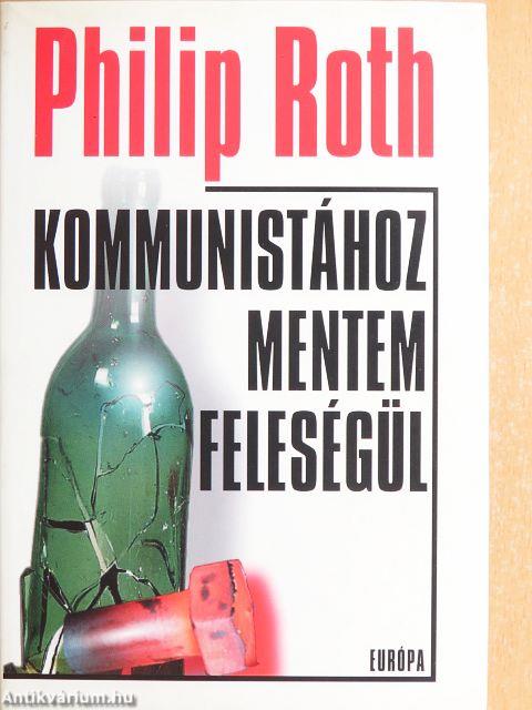 Kommunistához mentem feleségül