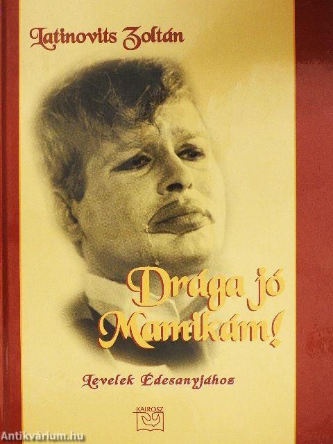 Drága jó Mamikám!