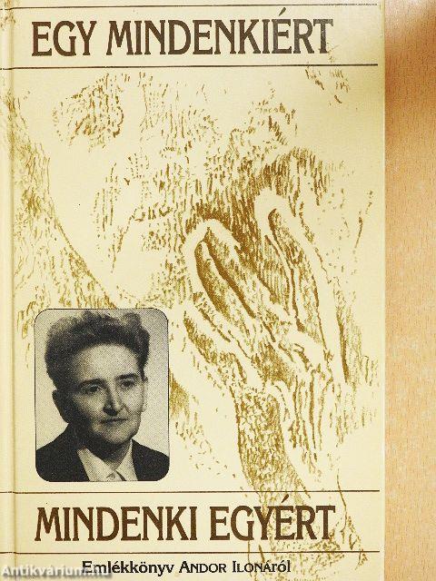 "Egy mindenkiért mindenki egyért"