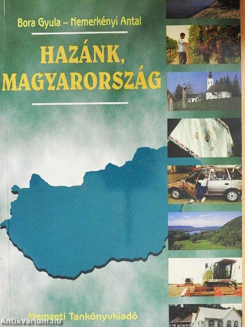 Hazánk, Magyarország