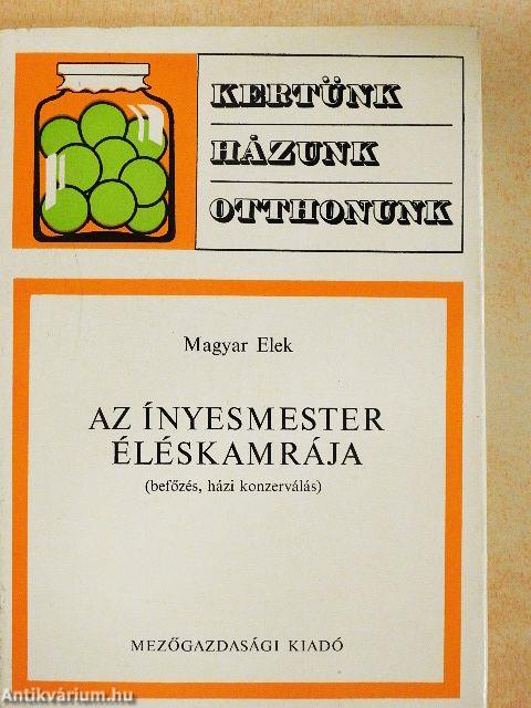 Az Ínyesmester éléskamrája