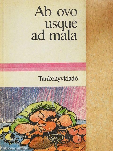 Ab ovo usque ad mala