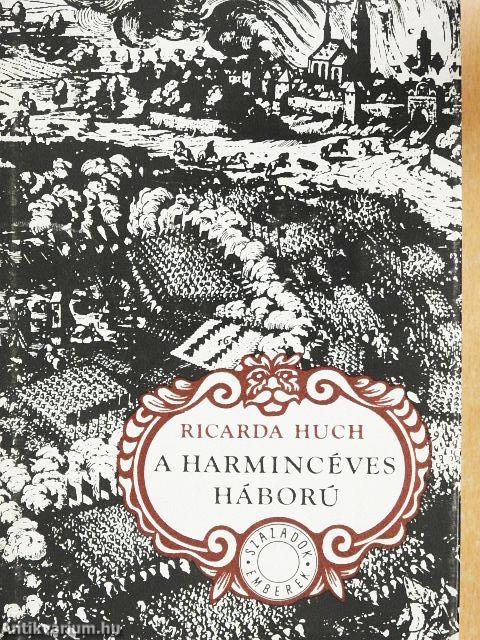 A harmincéves háború I-II.