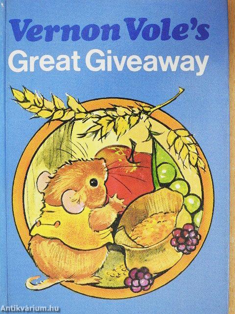 Vernon Vole's Great Giveaway