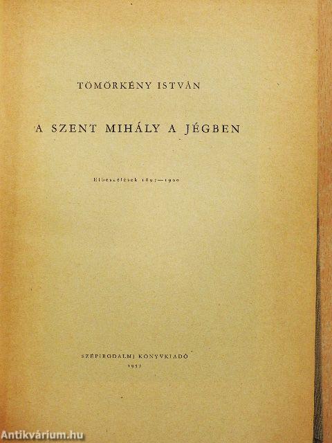 A Szent Mihály a jégben
