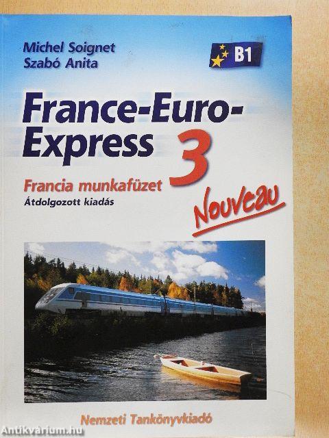 France-Euro-Express 3. - Francia munkafüzet