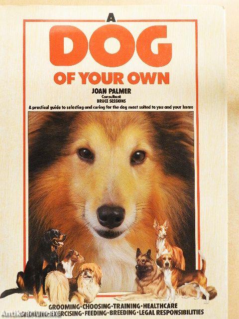 A Dog of your Own