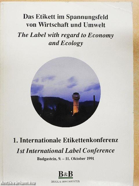 Das Etikett im Spannungsfeld von Wirtschaft und Umwelt