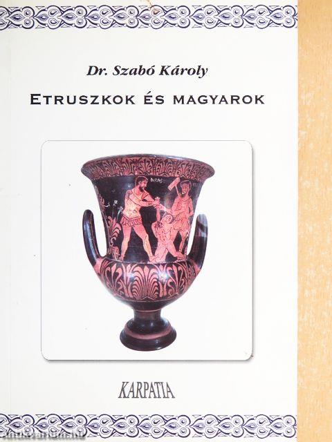 Etruszkok és magyarok