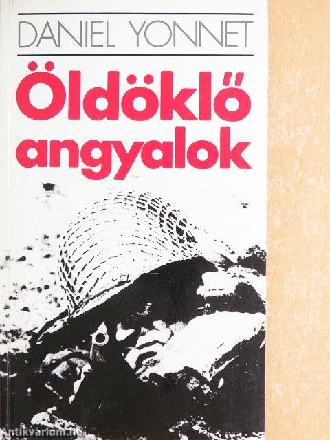 Öldöklő angyalok