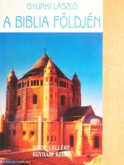 A Biblia földjén
