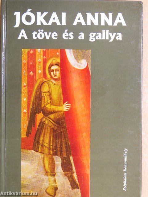 A töve és a gallya