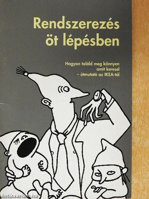 Rendszerezés öt lépésben