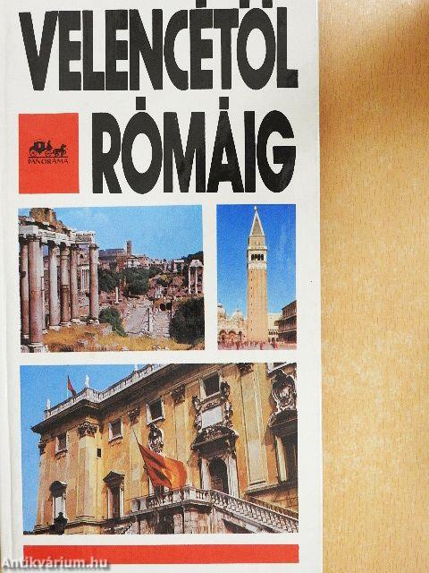 Velencétől Rómáig