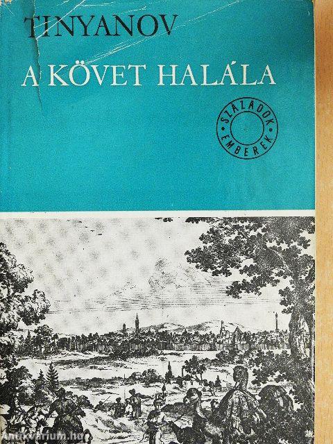 A követ halála