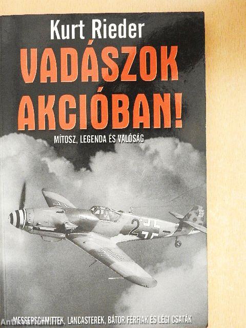 Vadászok akcióban!