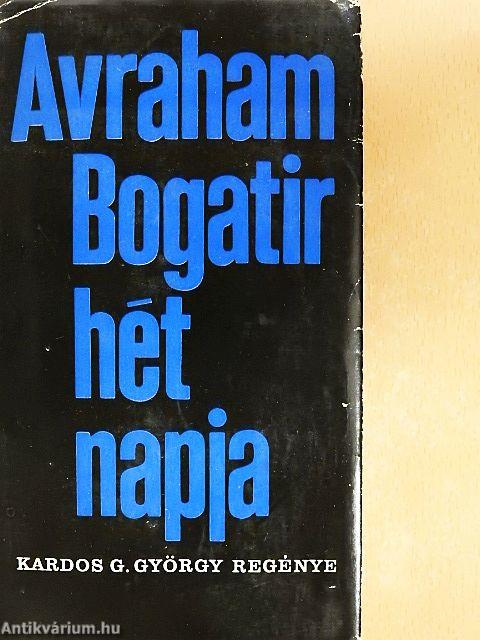 Avraham Bogatir hét napja