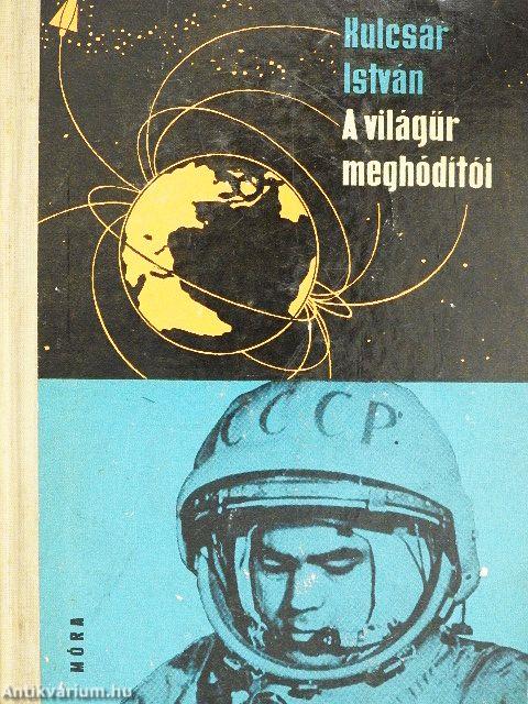 A világűr meghódítói