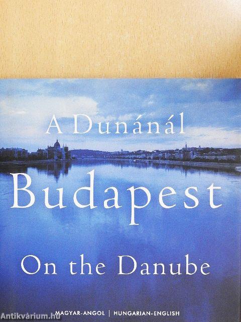 A Dunánál - Budapest