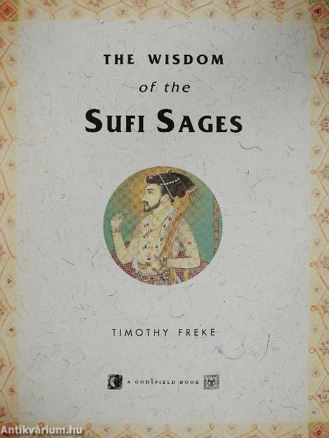 The Wisdom of the Sufi Sages