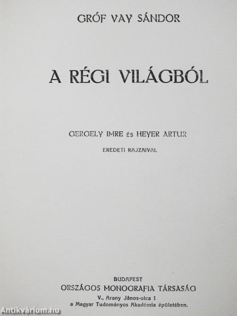 Gróf Vay Sándor munkái I-X.