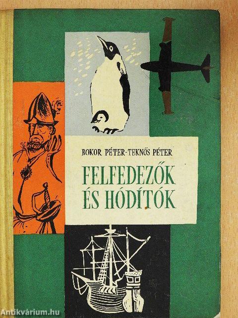 Felfedezők és hódítók