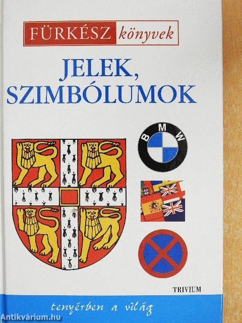 Jelek, szimbólumok