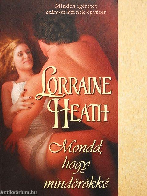 Mondd, hogy mindörökké