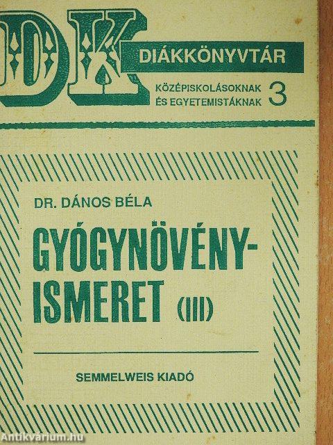Gyógynövényismeret III.