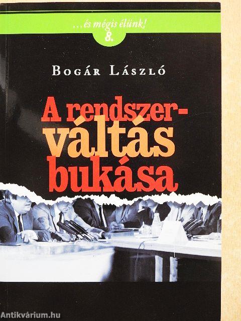 A rendszerváltás bukása