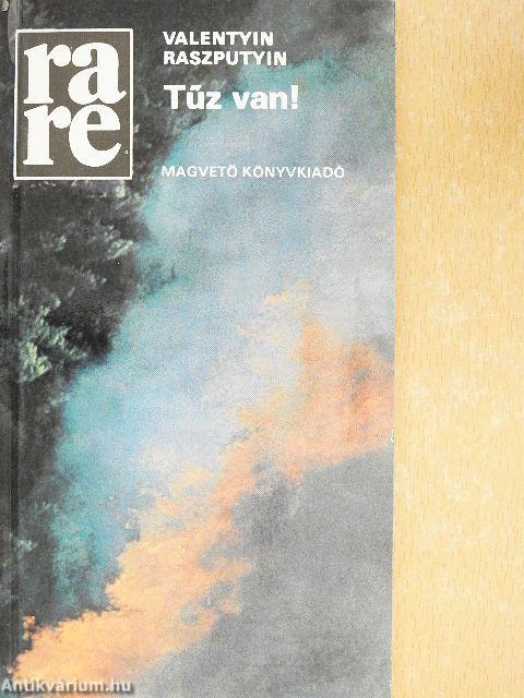 Tűz van!
